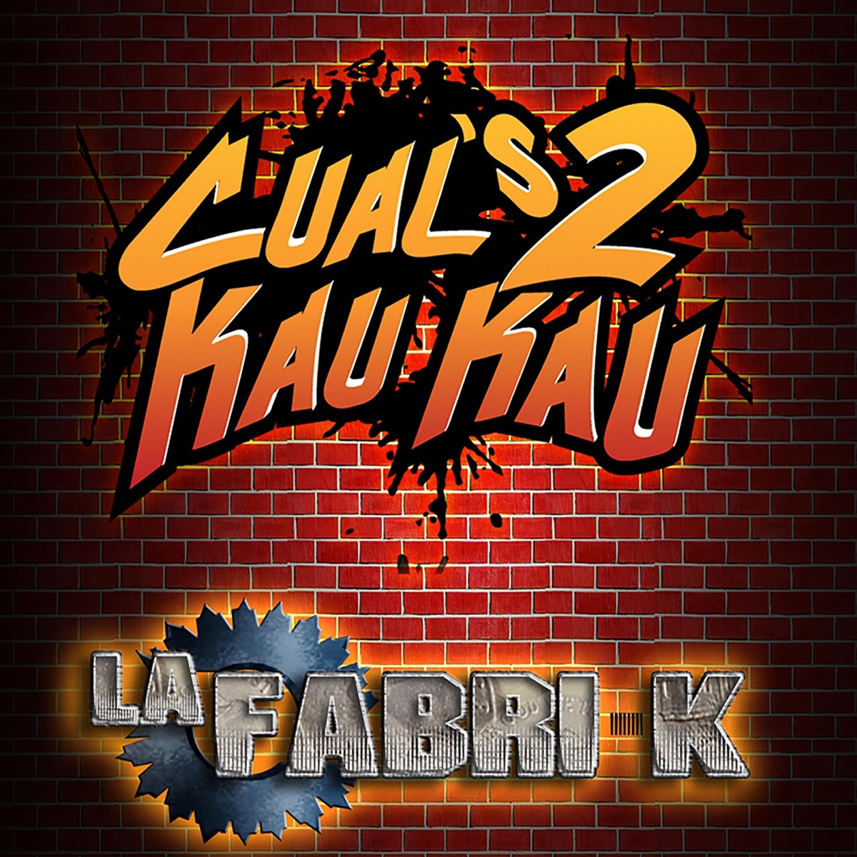 Cual's 2 Kau Kau by La Fabri-K album cover