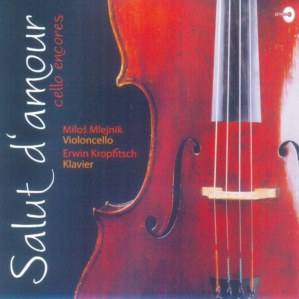 Salut d'amour: Cello Encores (Arr. for Keyboard and Cello) by Milos Mlejnik & Erwin Kropfitsch album cover