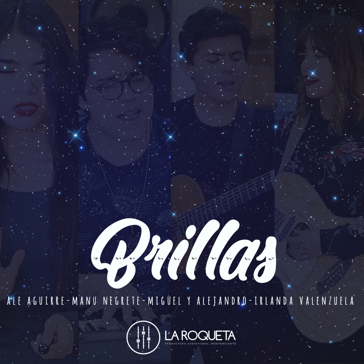 Brillas - Single by Ale Aguirre, Manu Negrete, Miguel y Alejandro & Irlanda Valenzuela album cover