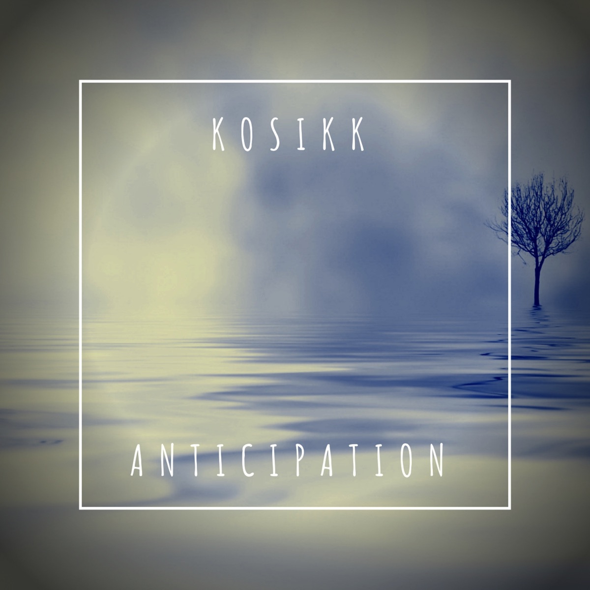 Anticipation - Single by KOSIKK album cover