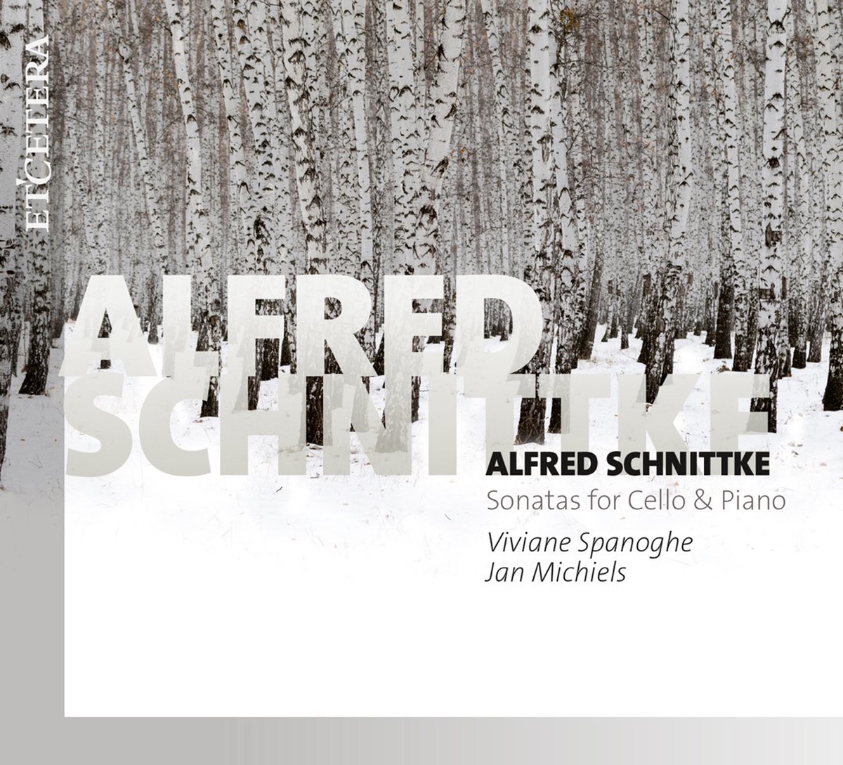 Schnittke: Sonatas for Cello & Piano by Jan Michiels & Viviane Spanoghe album cover