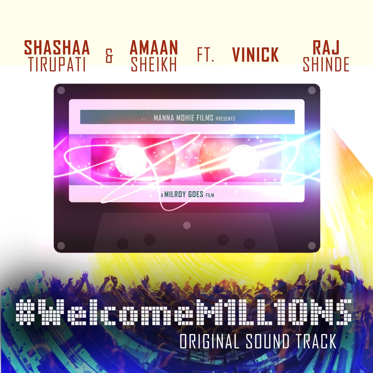 Welcome Millions Ost (feat. Amaan Sheikh, Raj Shinde & Vinick) - Single by Shashaa Tirupati album cover