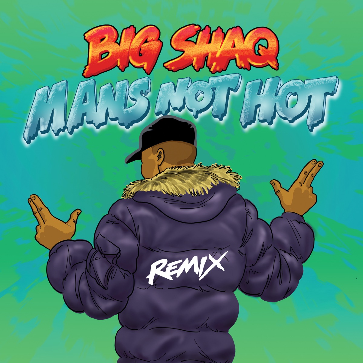 Man's Not Hot (MC Mix) [feat. Lethal Bizzle, Chip, Krept & Konan & JME] - Single by Big Shaq album cover