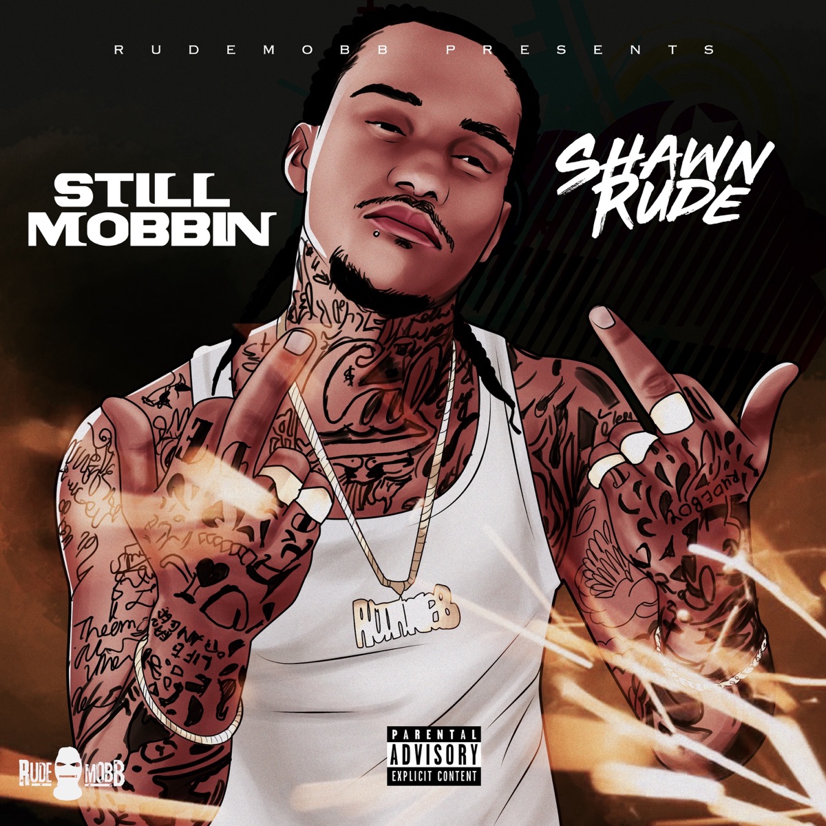 Still Mobbin by Shawn Rude album cover