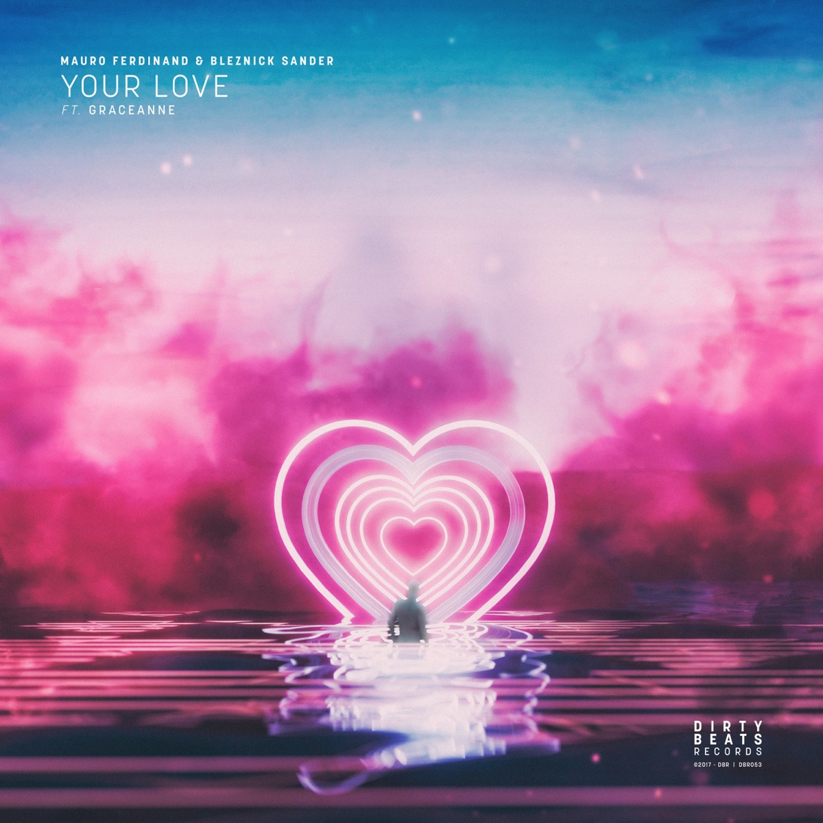 Your Love (feat. GraceAnne) - Single by Mauro Ferdinand & Bleznick Sander album cover