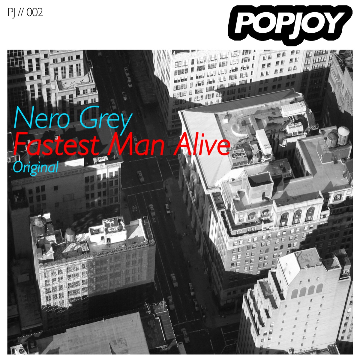 Fastest Man Alive (Main Mix) - Single by Nero Grey album cover