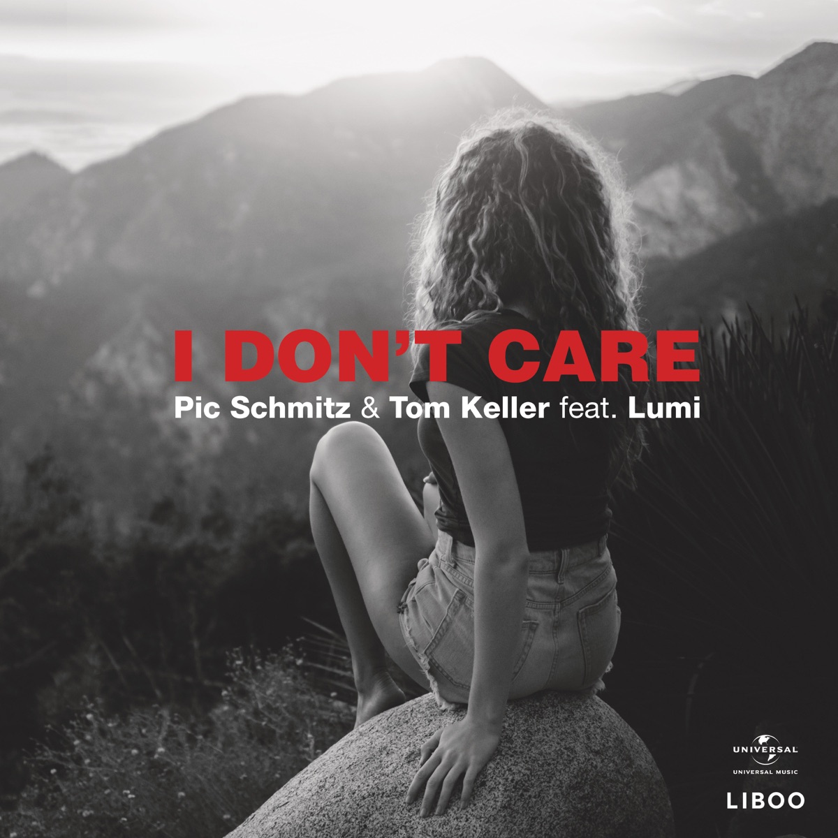 I Don't Care (feat. Lumi) - Single by Pic Schmitz & Tom Keller album cover