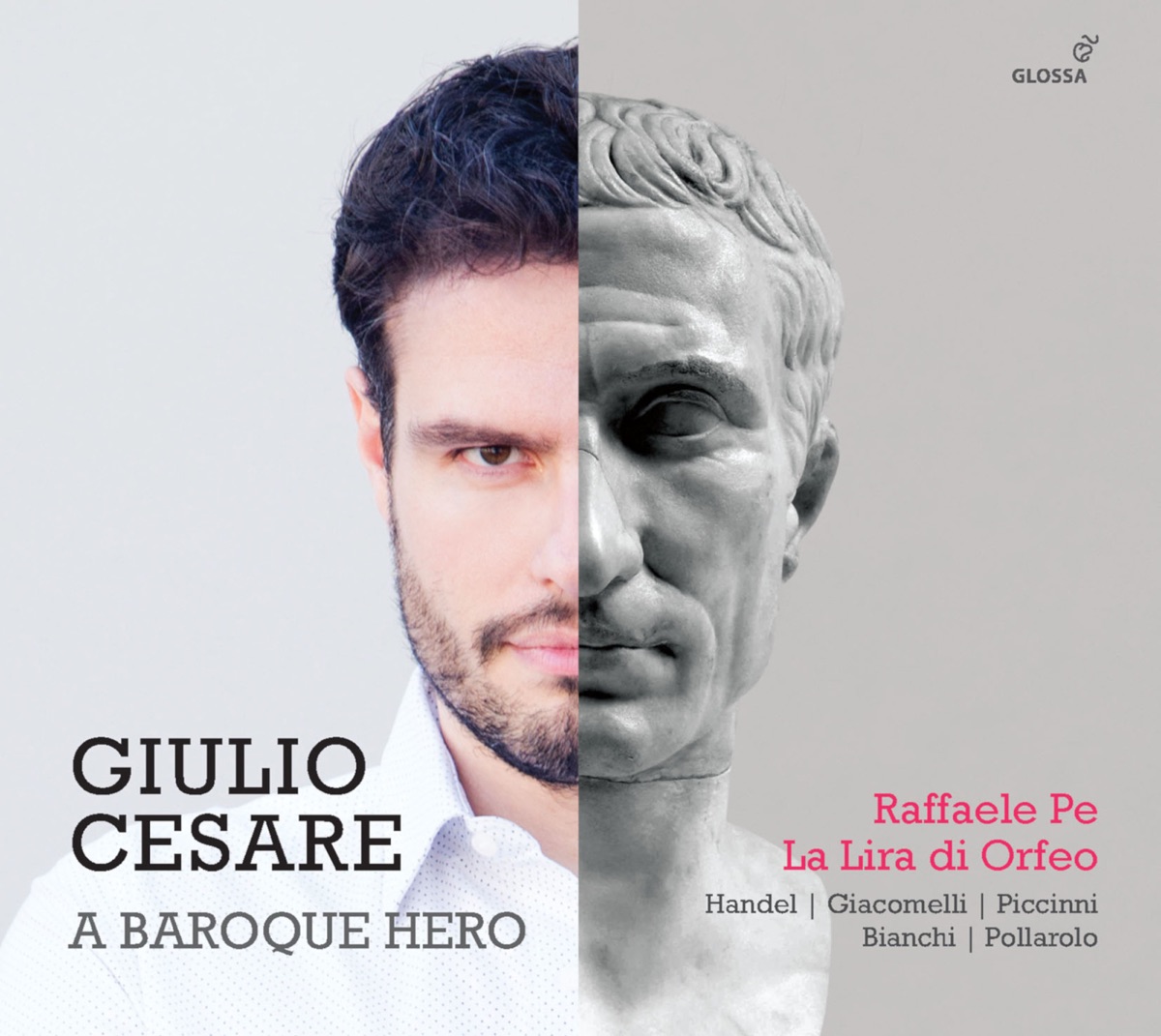 Giulio Cesare: A Baroque Hero by Raffaele Pe & La Lira di Orfeo album cover