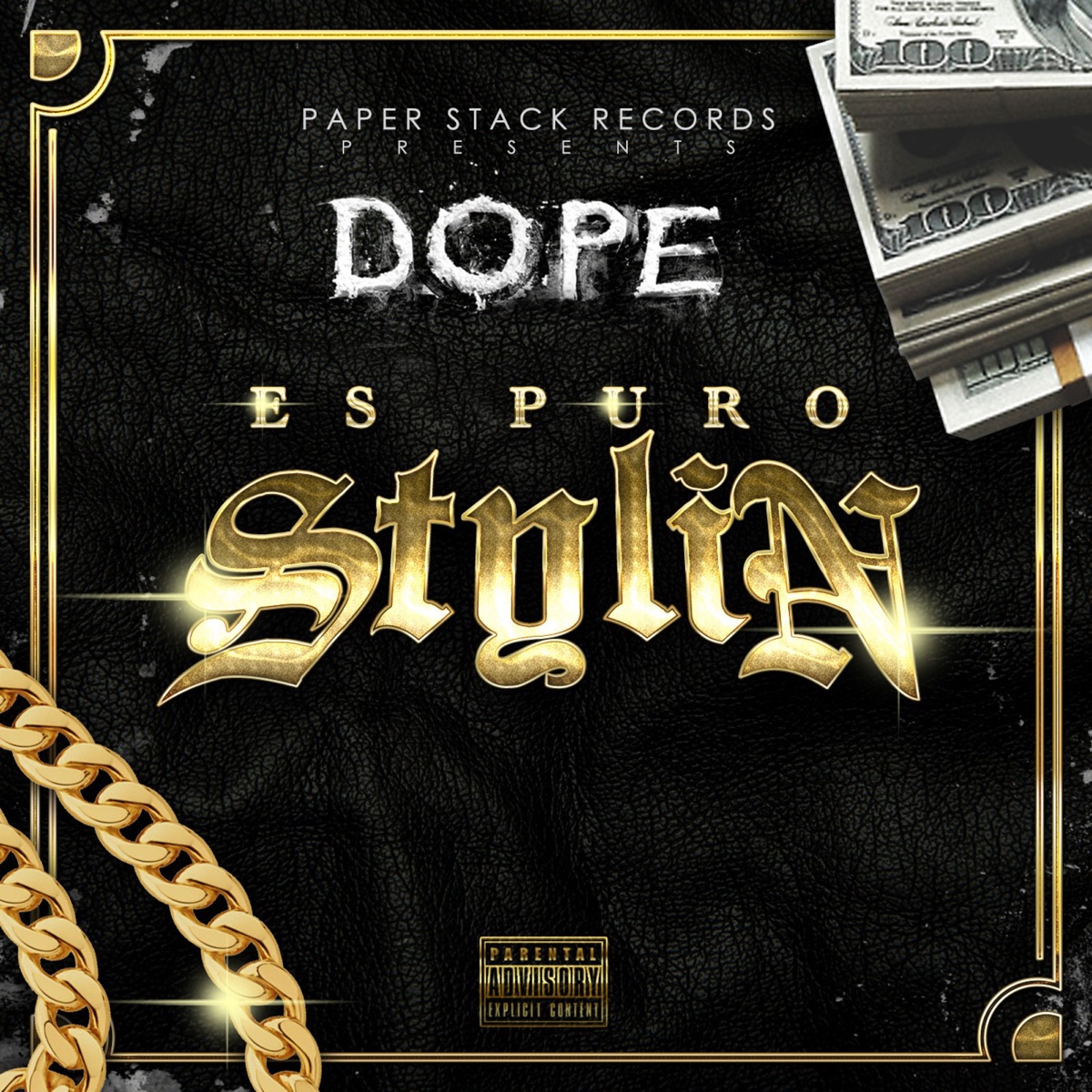 Es Puro Stylin by Dope album cover