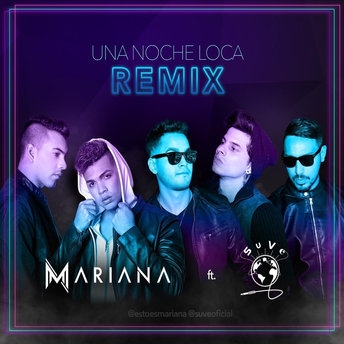 Una Noche Loca (Remix) [feat. Suve] - Single by Mariana album cover