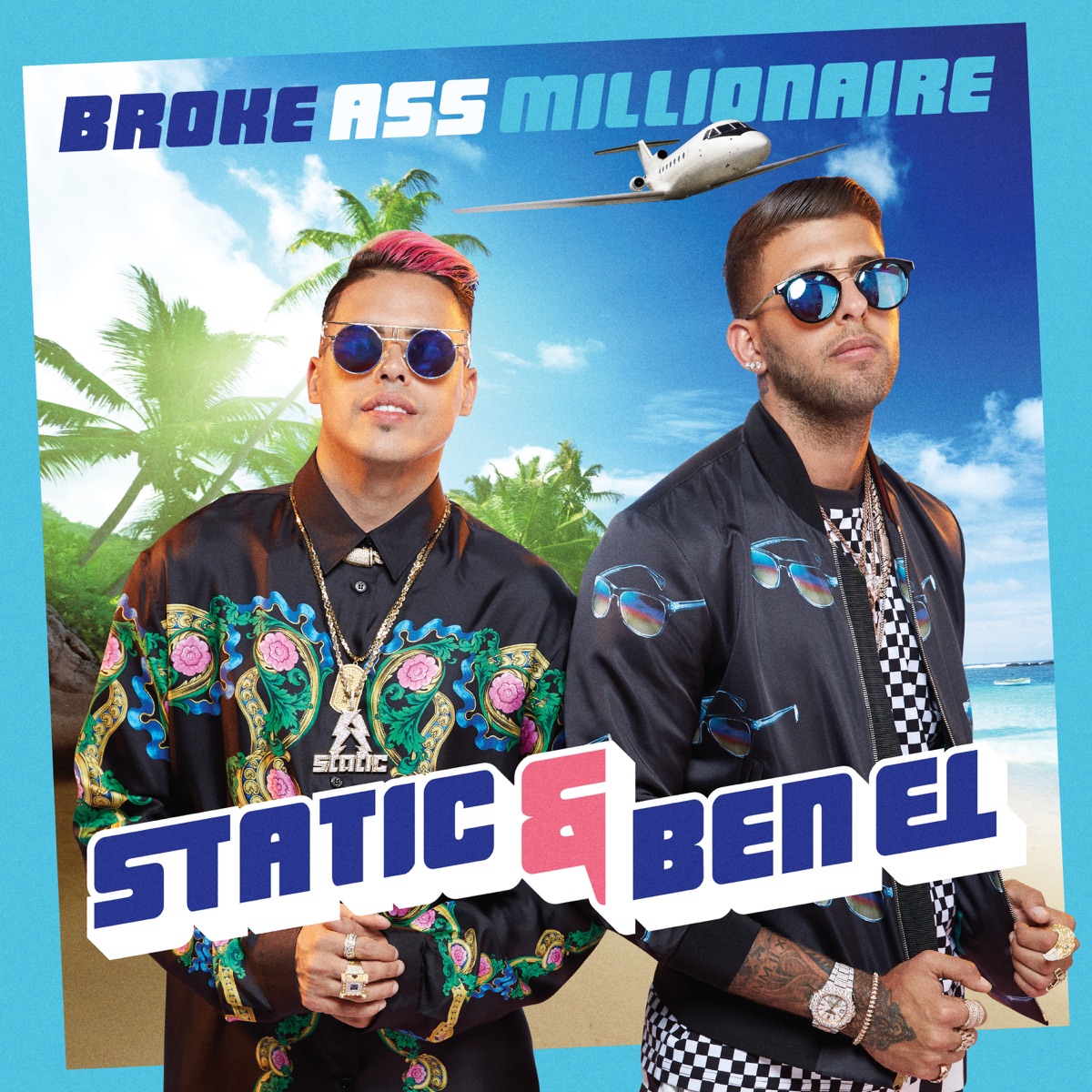 Broke Ass Millionaire - Single by Static & BEN EL album cover