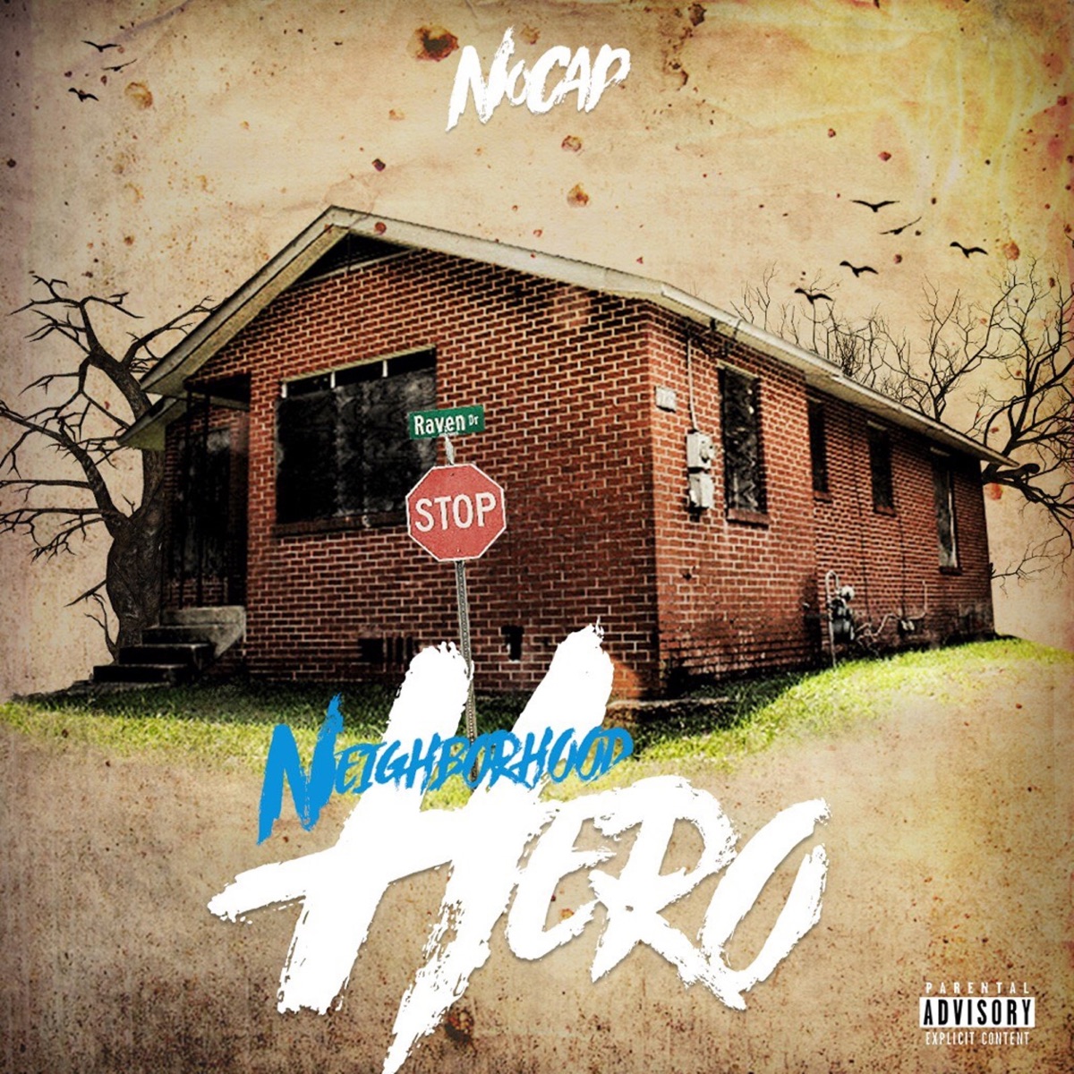 Neighborhood Hero by NoCap album cover