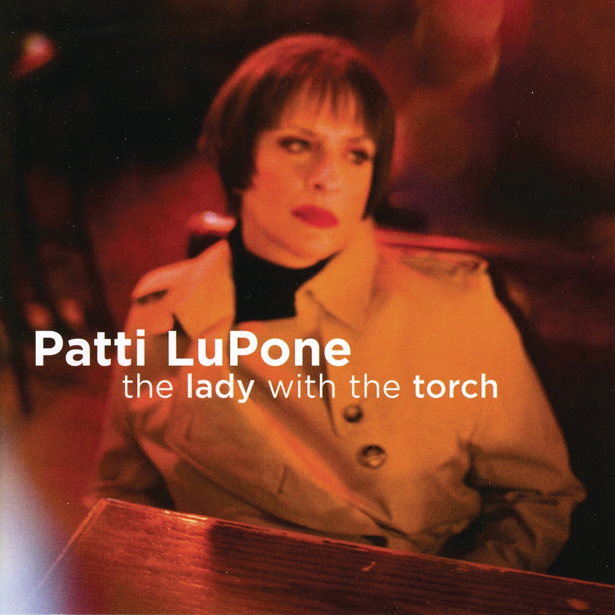 The Lady With the Torch by Patti LuPone album cover