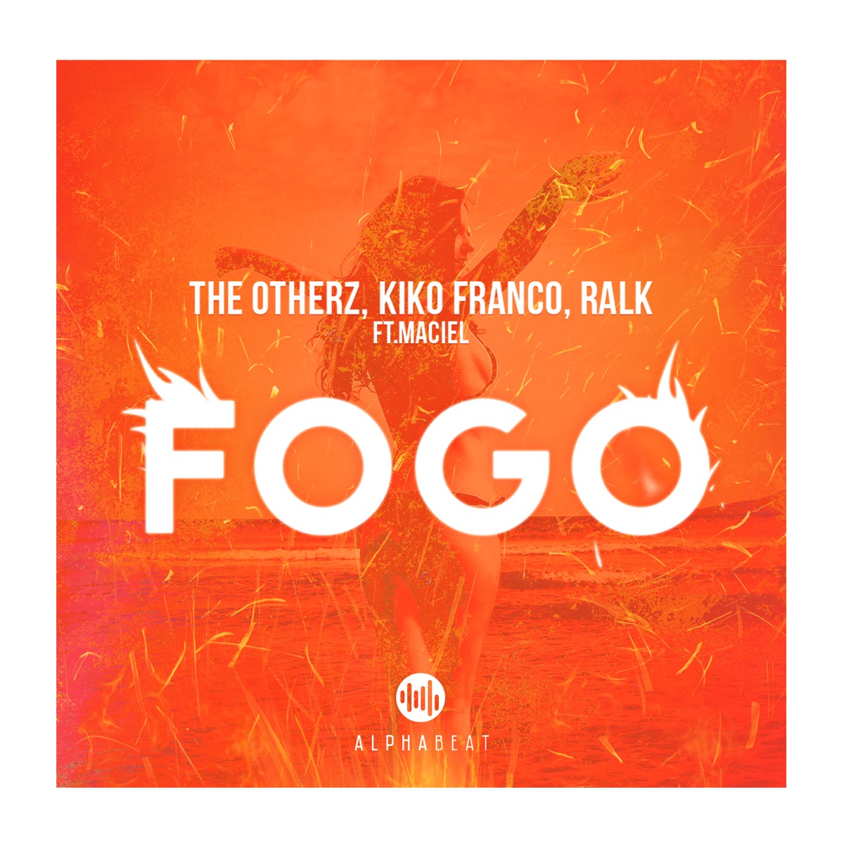 Fogo (feat. Maciel) - Single by The OtherZ, Kiko Franco & Ralk album cover