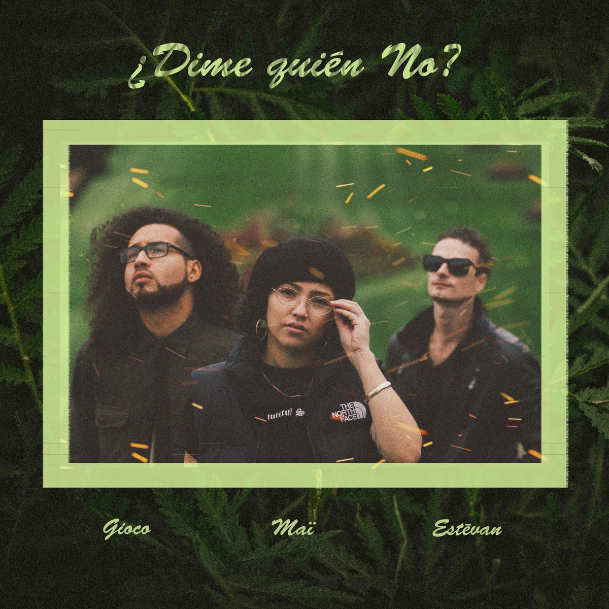 ¿Dime Quién No? (feat. Gioco) - Single by Estevan & Mai album cover