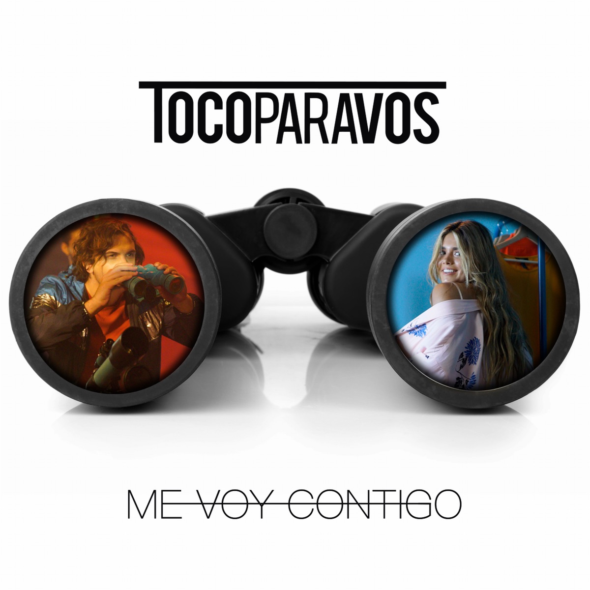 Me voy contigo - Single by #TocoParaVos album cover