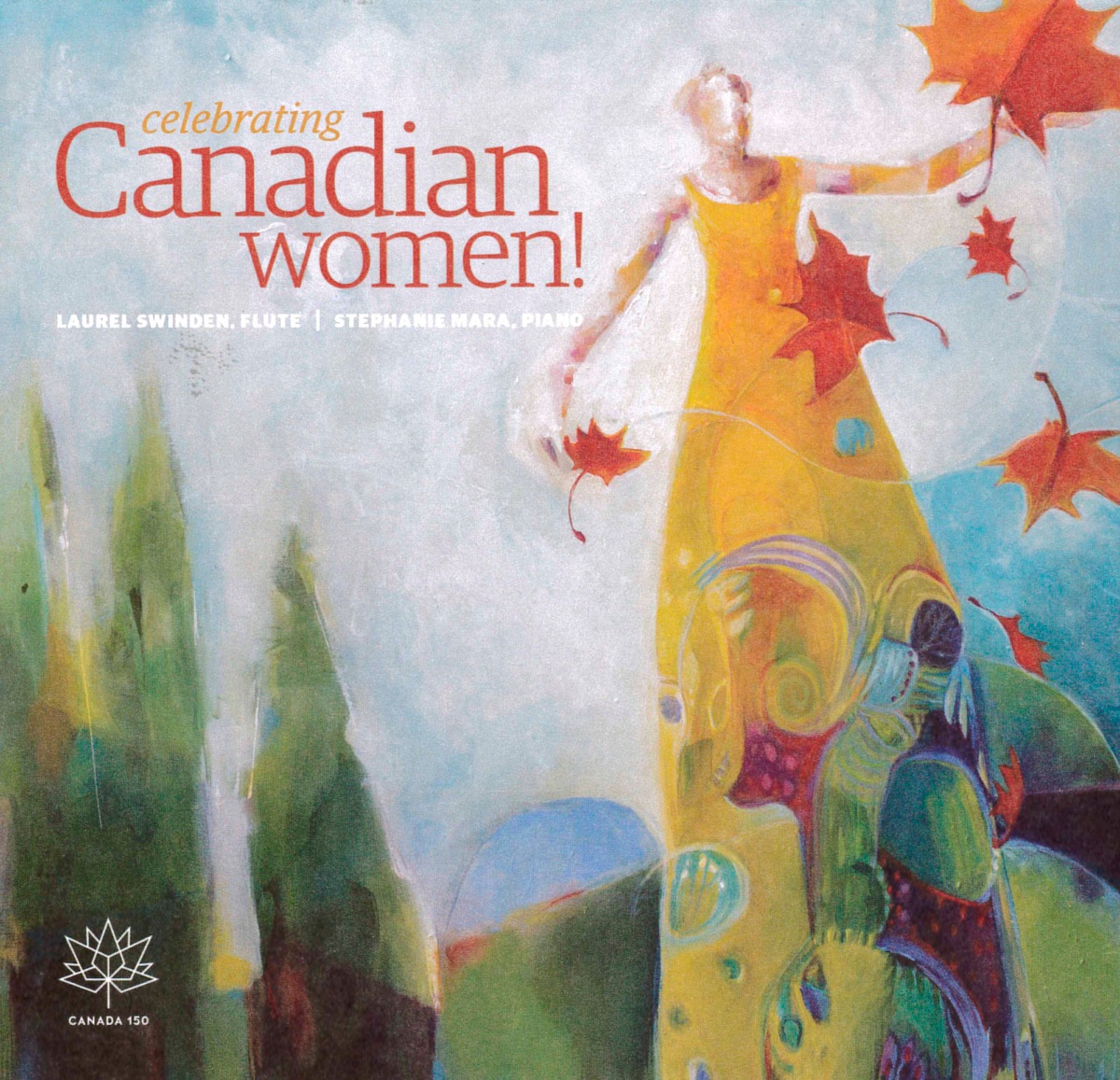 Celebrating Canadian Women by Laurel Swinden album cover