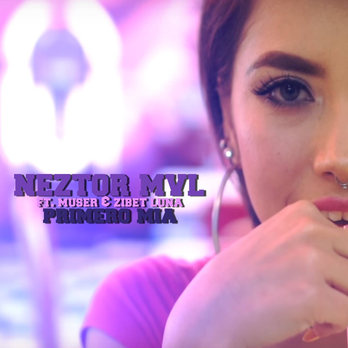 Primero Mia (feat. mUSER & Zibet Luna) - Single by Neztor MVL album cover