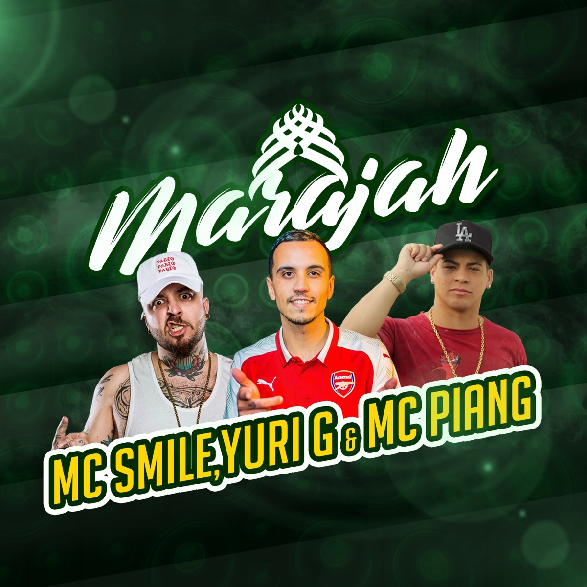 Marajah - Single by Yuri G, Mc Piang, Mc Smile, Lil Tec & K-naman album cover