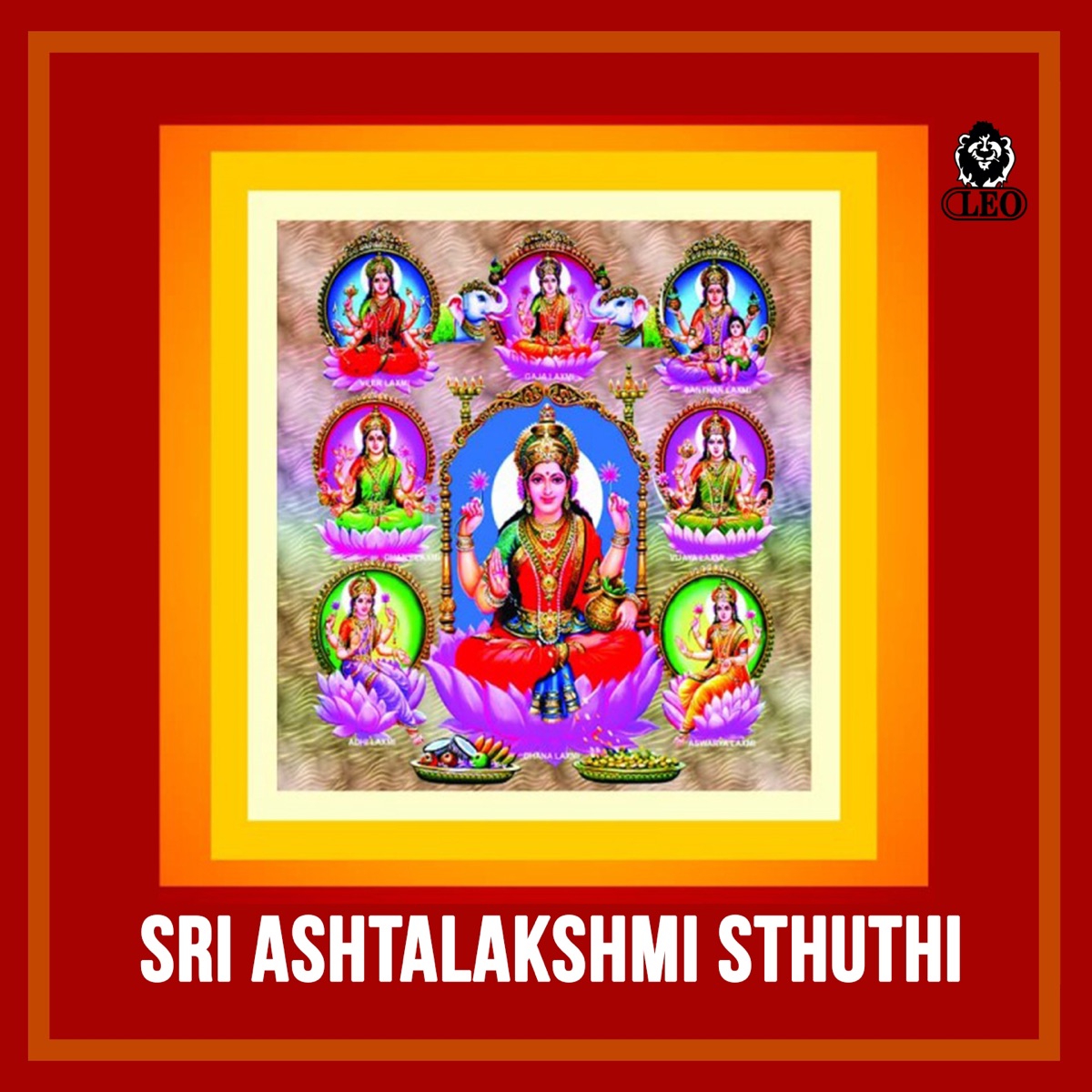 Sri Ashtalakshmi Sthuthi by S. Janaki & Priya Sisters album cover