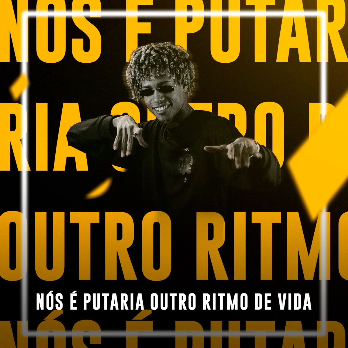 Nós É Putaria Outro Ritmo de Vida - Single by FP do Trem Bala album cover