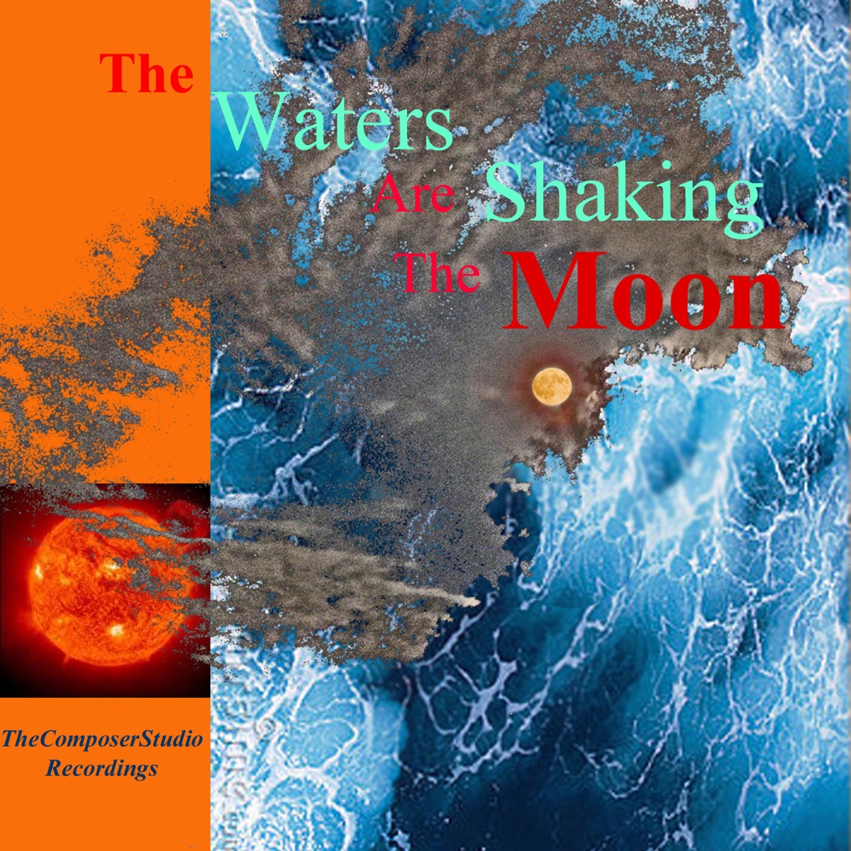 The Waters Are Shaking the Moon by Barbara Ann Martin & David Schrader album cover