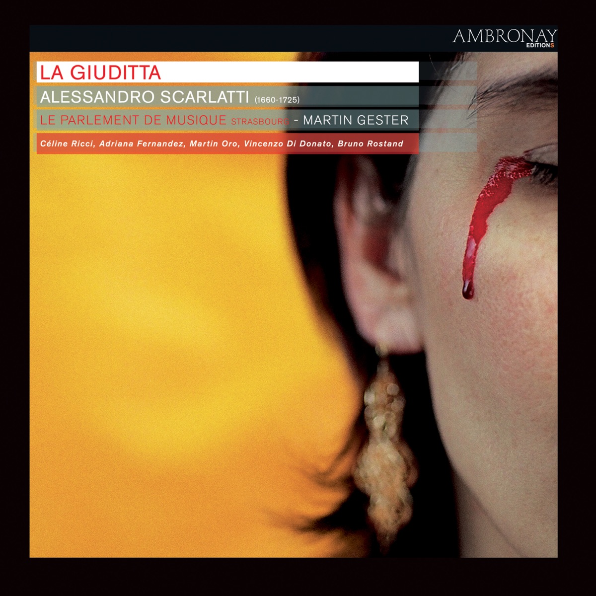 Scarlatti: La Giuditta by Le Parlement de Musique & Martin Gester album cover