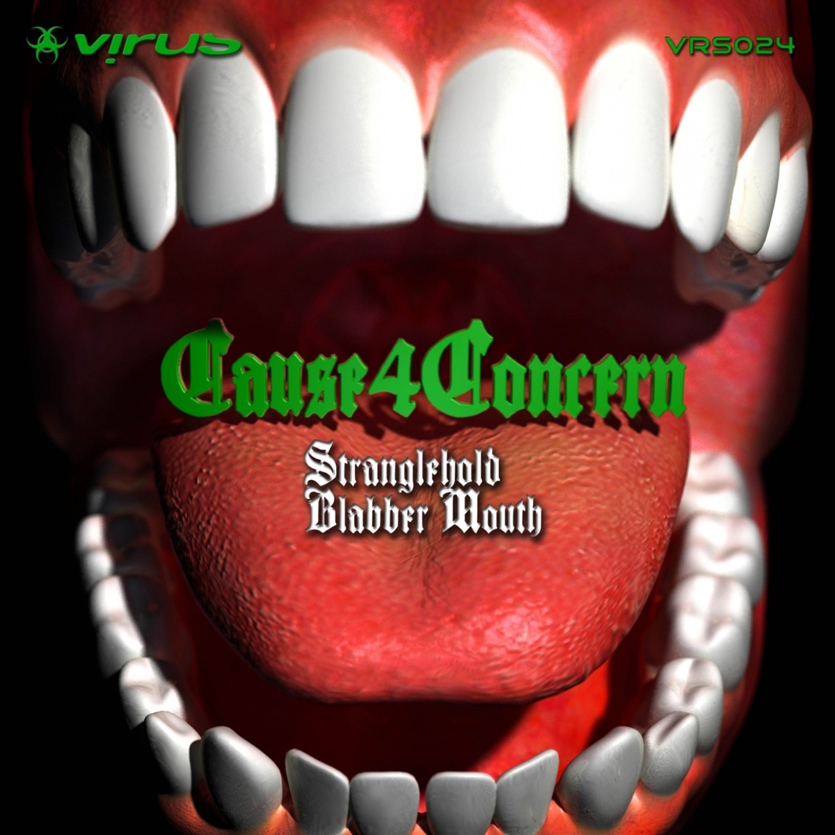 Stranglehold / Blabber Mouth - Single by Cause 4 Concern album cover