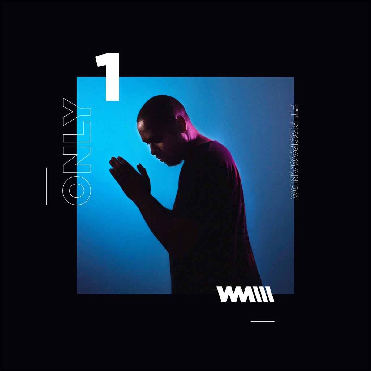 Only 1 (feat. Propaganda) - Single by William Matthews album cover