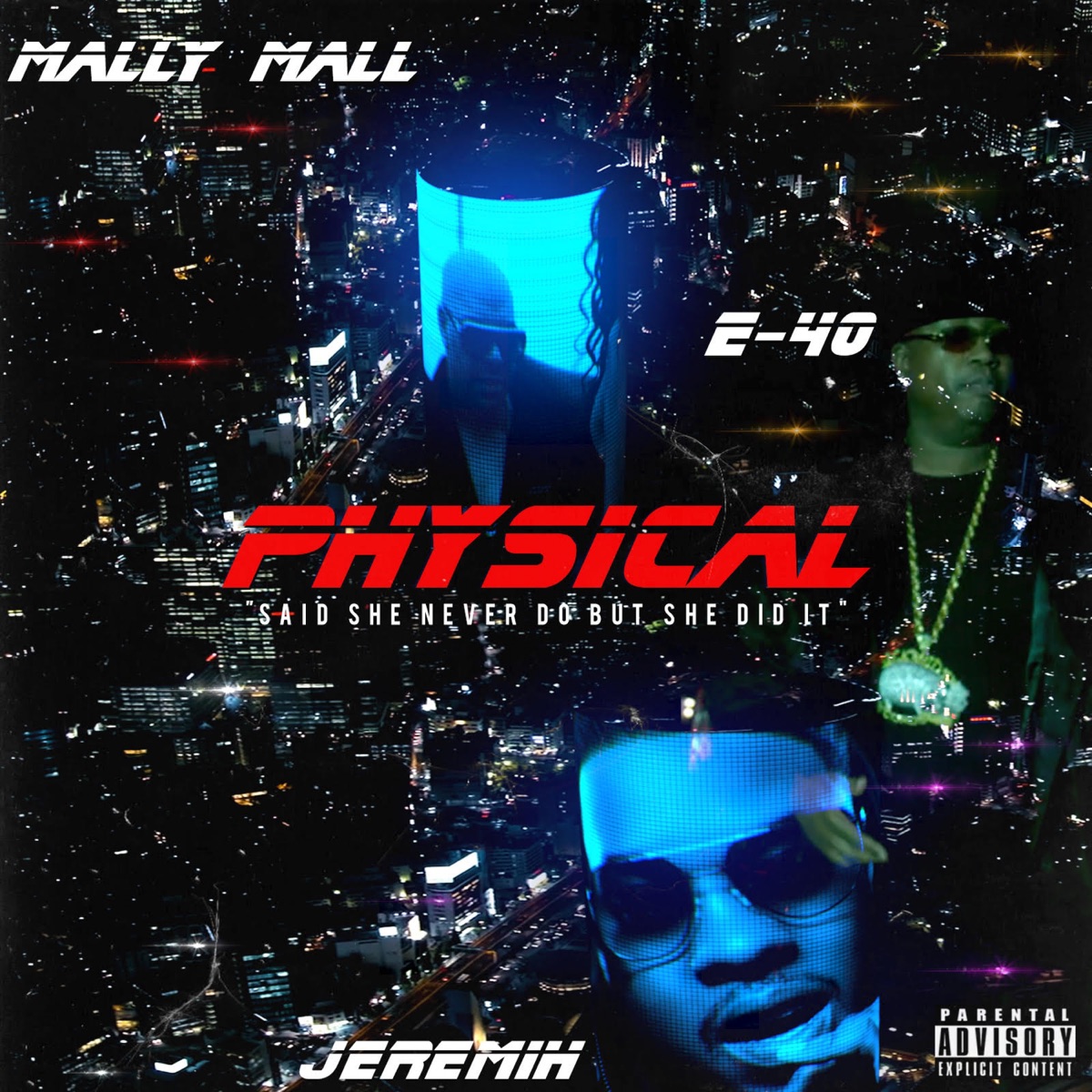 Physical - Single by Mally Mall, Jeremih & E-40 album cover