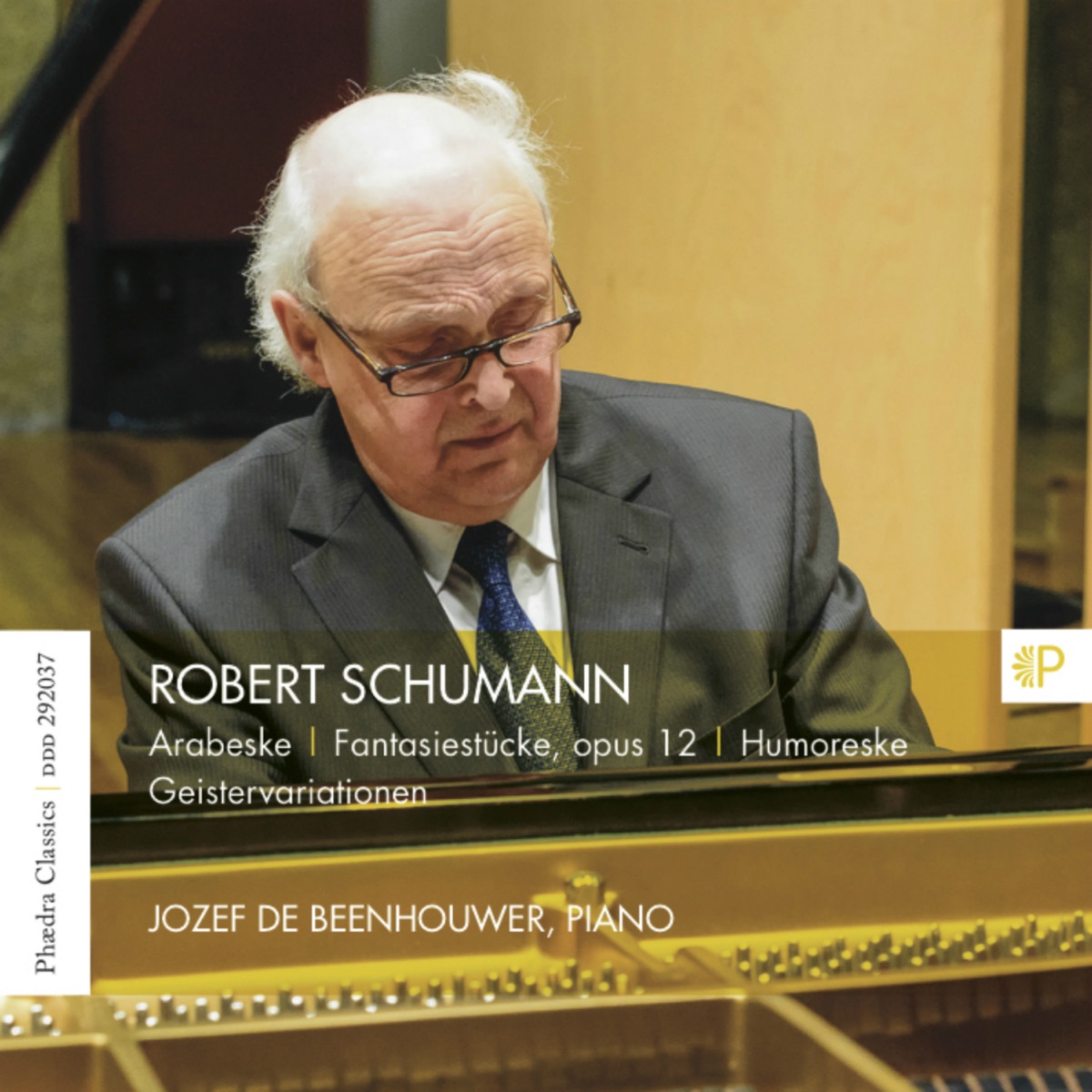 Schumann: Fantasiestücke - Humoreske - Geistervariationen by Jozef De Beenhouwer album cover