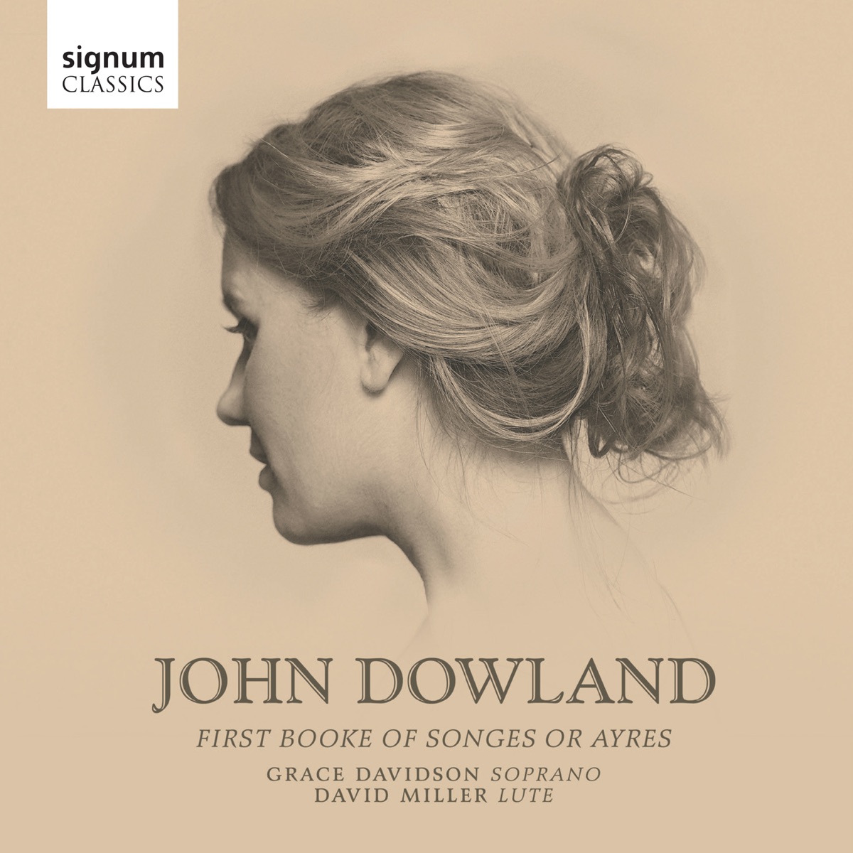 John Dowland: First Booke of Songes or Ayres by Grace Davidson & David Miller album cover