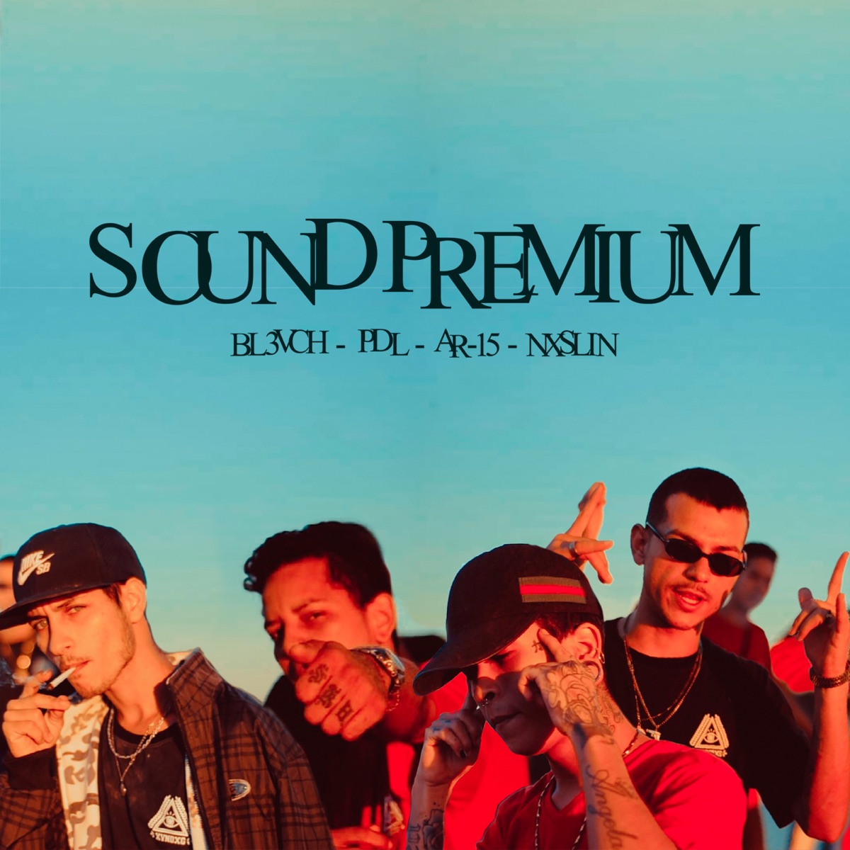 Soundpremium - Single by Bl3vch, PdL, Ar-15 & Nxslin album cover