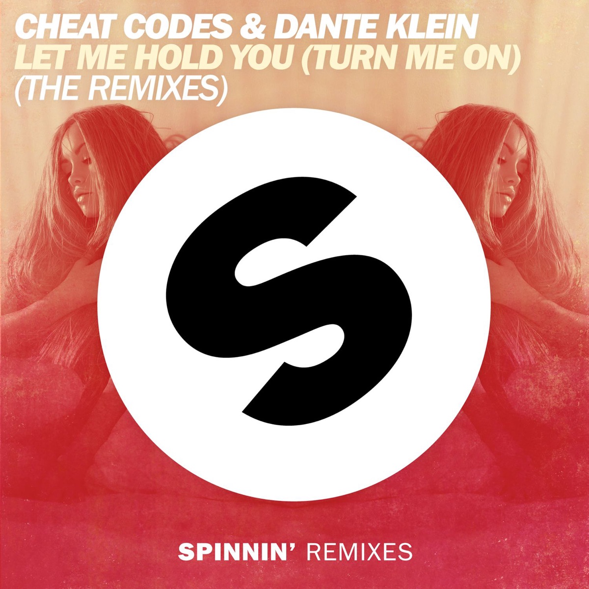 Let Me Hold You (Turn Me On) [The Remixes] - EP by Cheat Codes & Dante Klein album cover