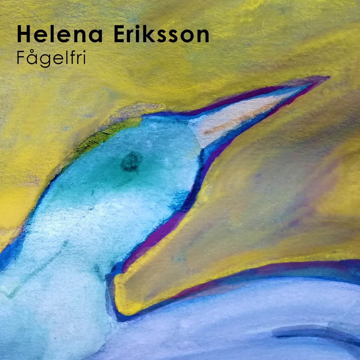 Fågelfri (feat. David Wilczewski) - Single by Helena Eriksson album cover