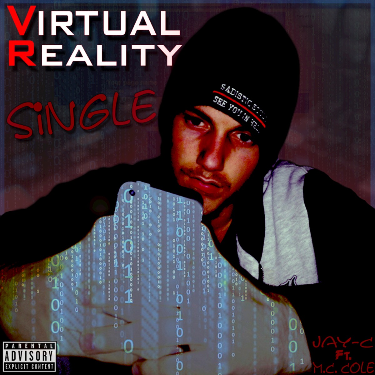 Virtual Reality (feat. M.C. Cole) - Single by Jay-C album cover