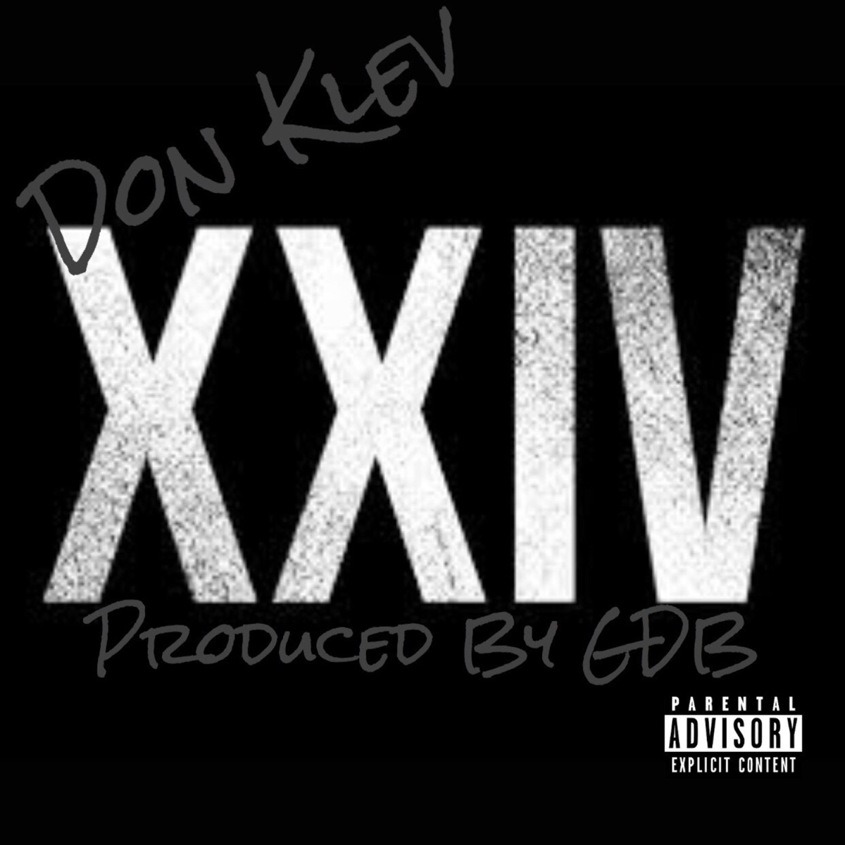 Xxiv - Single by Don Klev album cover