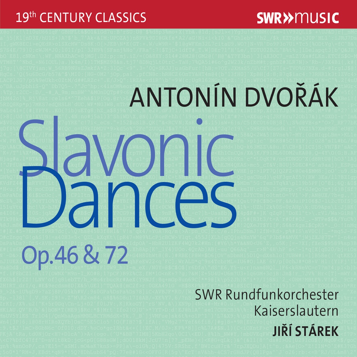 Dvořák: Slavonic Dances, Opp. 46 & 72 by SWR Rundfunkorchester Kaiserslautern & Jiri Starek album cover