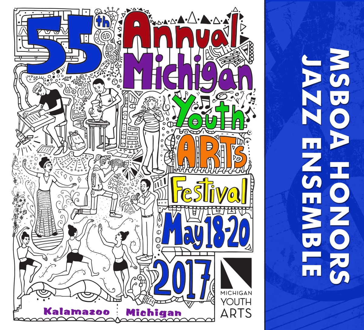 Michigan Youth Arts Festival 2017 MSBOA Honors Jazz Ensemble (Live) by MSBOA Honors Jazz Ensemble & John Wojciechowski album cover