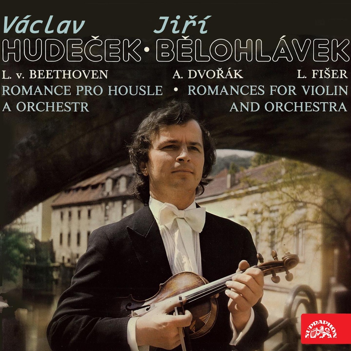 Beethoven, Dvořák, Fišer: Violin Romances by Václav Hudeček, Jiří Bělohlávek & Prague Symphony Orchestra album cover