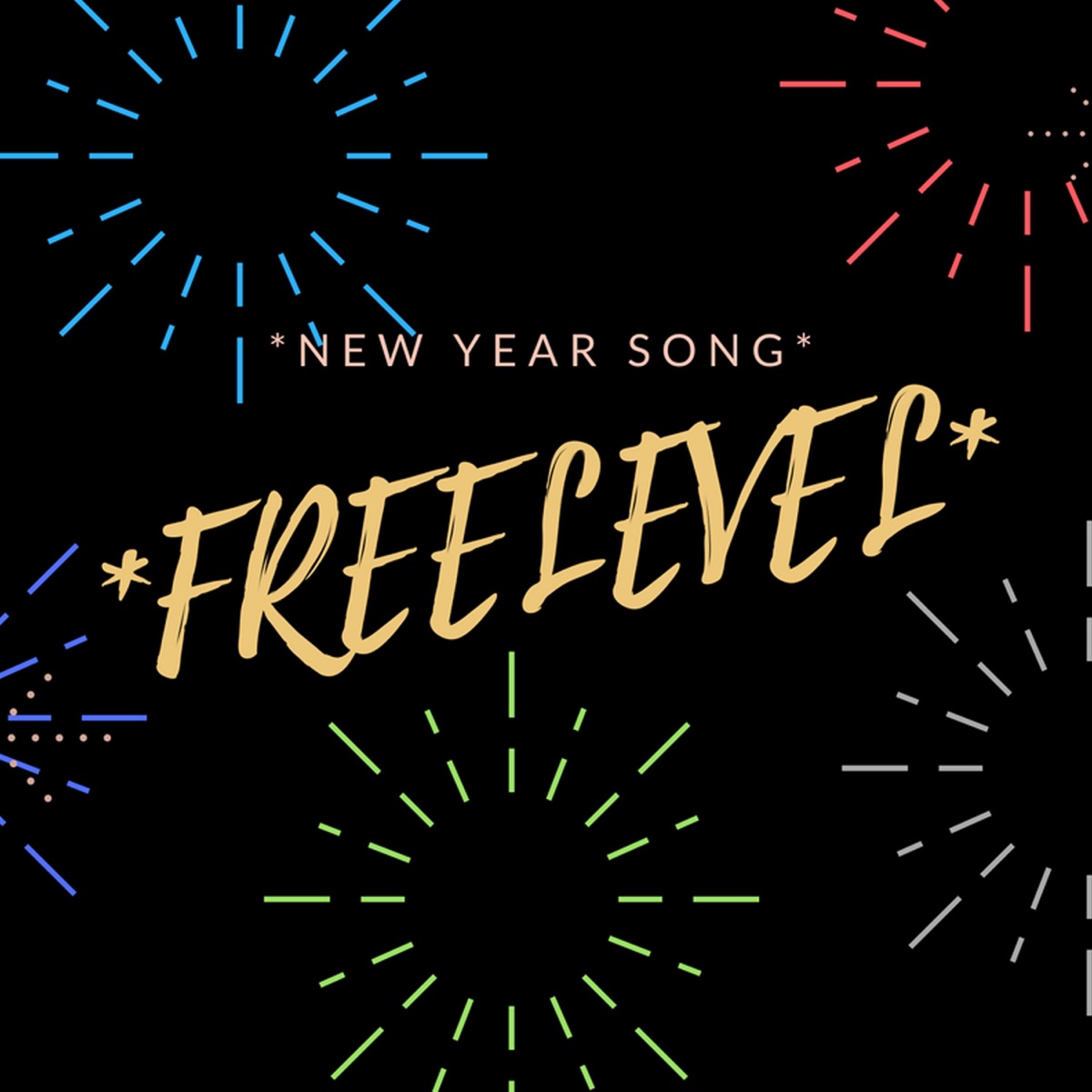 New Year Song (feat. Anna Christoffersson) - Single by Freelevel album cover