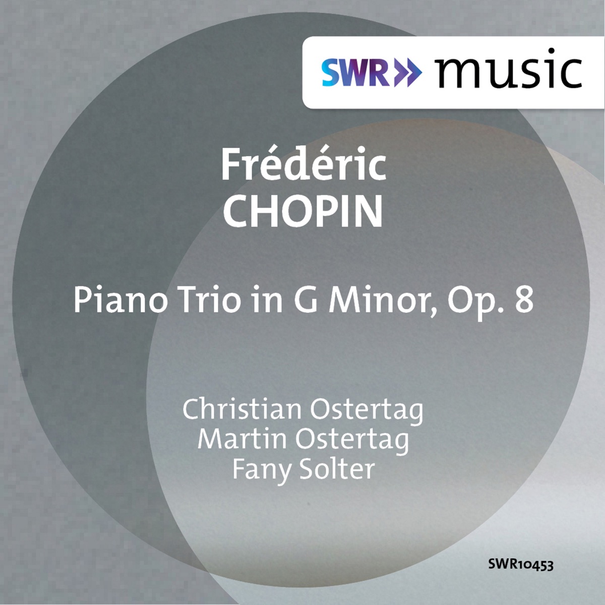 Chopin: Piano Trio in G Minor, Op. 8 by Christian Ostertag, Martin Ostertag & Fany Solter album cover