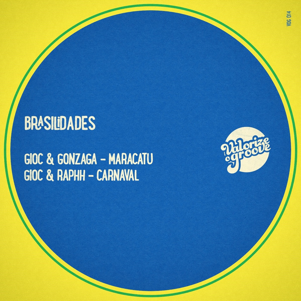 Brasilidades - Single by GIOC, Gonzzaga & Raphh album cover