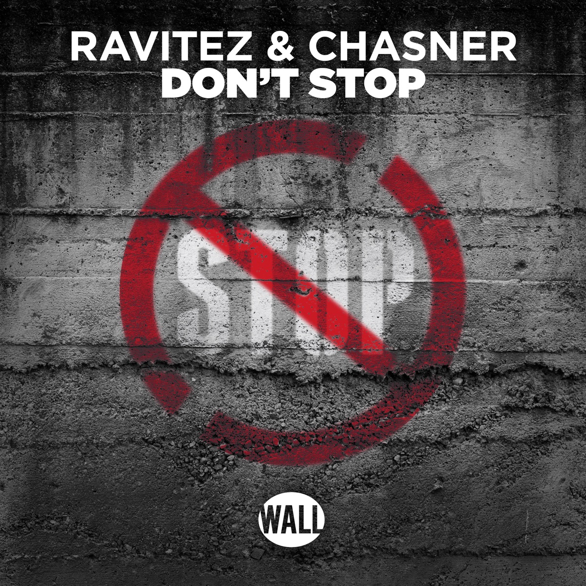 Don't Stop - Single by Ravitez & Chasner album cover