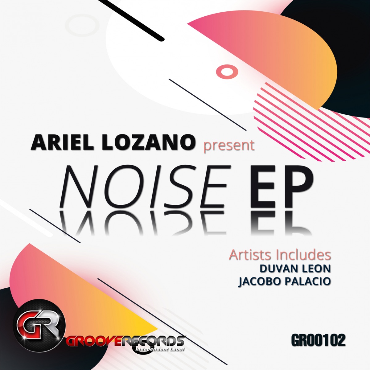 Noise - Single by Ariel Lozano, Duvan Leon & Jacobo Palacio album cover