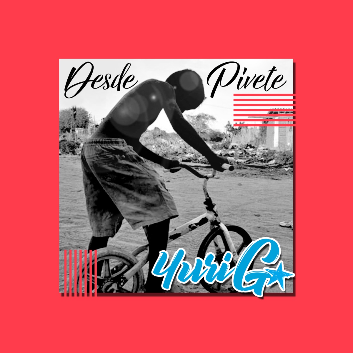 Desde Pivete - Single by Yuri G & Lil Tec album cover