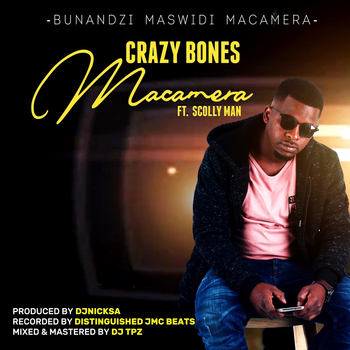 MaCamera (feat. Scolly Man) - Single by Crazy Bones album cover