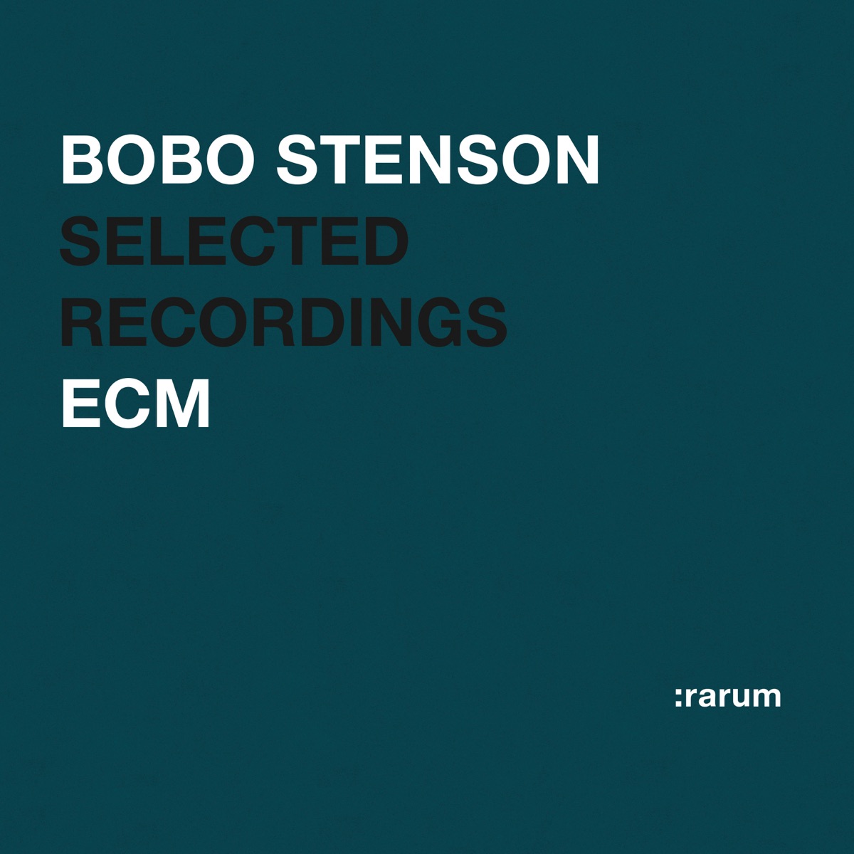 Rarum VIII / Selected Recordings by Bobo Stenson album cover