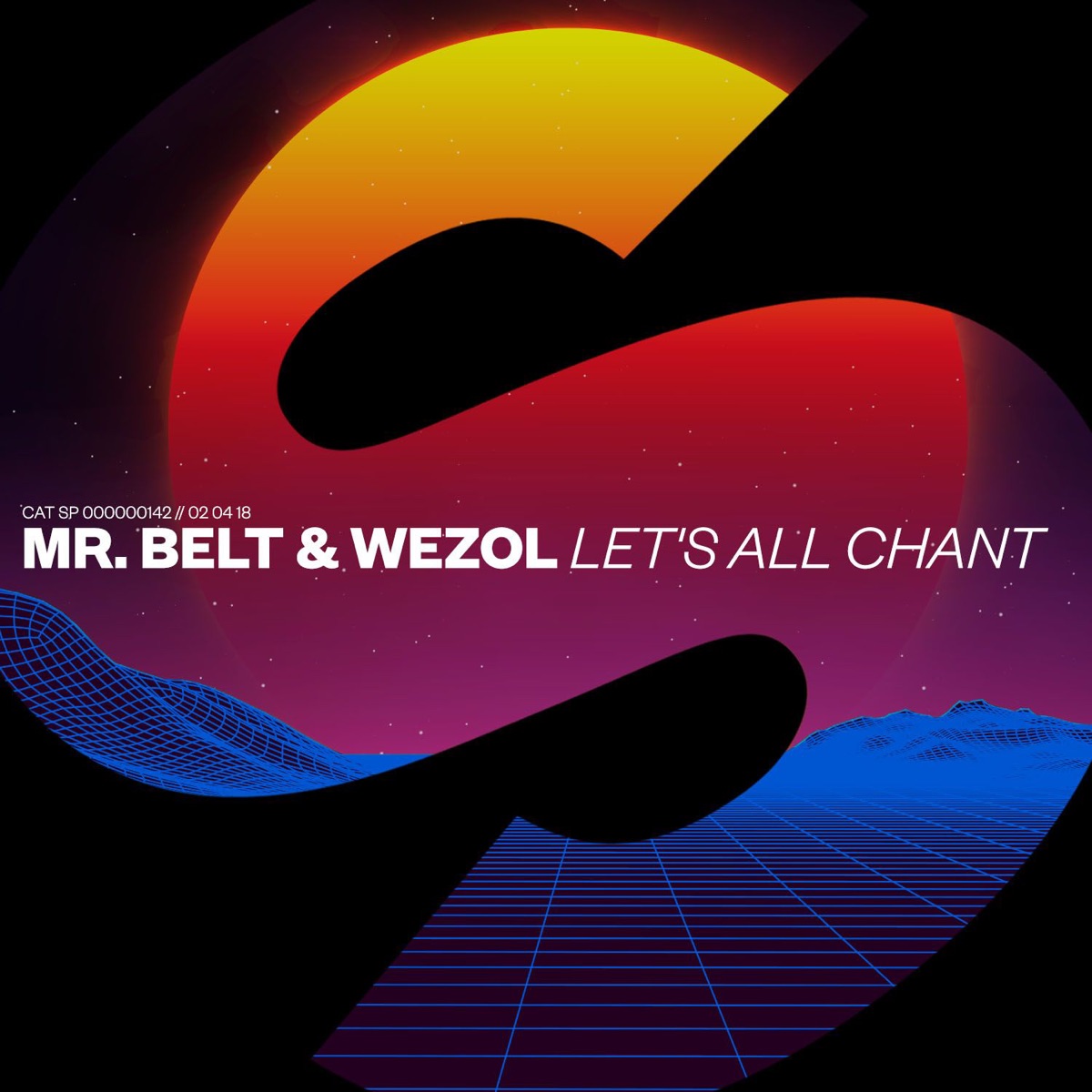 Let's All Chant - Single by Mr. Belt & Wezol album cover