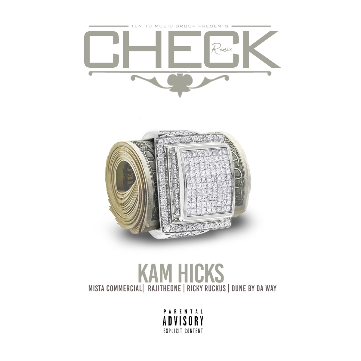 Check (Remix) [feat. Mista Commercial, Dune By Da Way, RAJITHEONE & Ricky Ruckus] - Single by Kam Hicks album cover